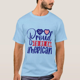stolt över att vara amerikan t shirt