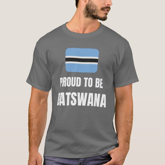 stolt över att vara Batswana T Shirt (Framsida)