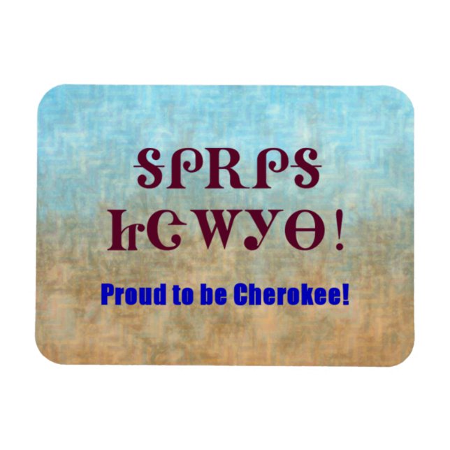 stolt över att vara Cherokee Magnet (Horisontell)