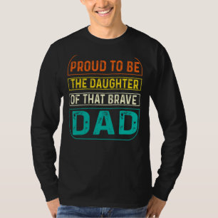 stolt över att vara dotter Pappa T Shirt