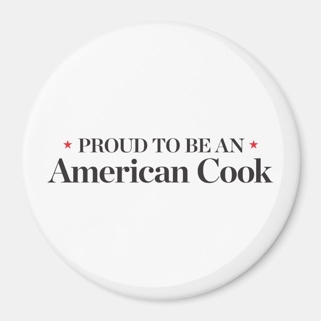 stolt över att vara en amerikansk Cook Magnet (Framsidan)