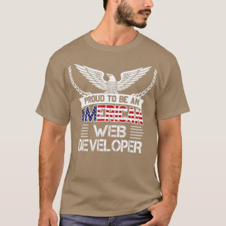 stolt över att vara en amerikansk utvecklare av We T Shirt
