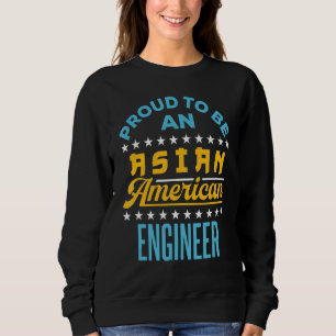 stolt över att vara en asiatisk amerikan Ingenjör  T Shirt