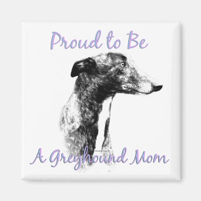 stolt över att vara en Greyhound Mamma Magnet (Framsidan)