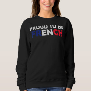 stolt över att vara Fransk i Kärlek Frankrike Flag T Shirt