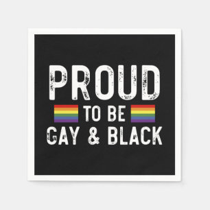Stolt över att vara gay och svart pappersservett