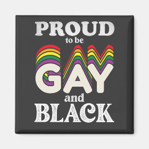 Stolt över att vara homosexuell och svart HBT-stol Magnet