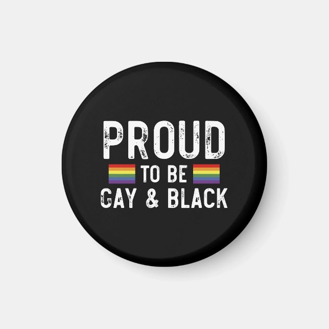 stolt över att vara homosexuell och svart magnet (Framsidan)