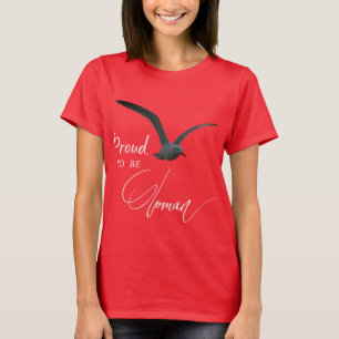 stolt över att vara kvinna T-Shirt