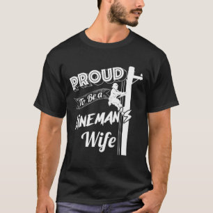 stolt över att vara Linemans hustru Cute Journeyma T Shirt