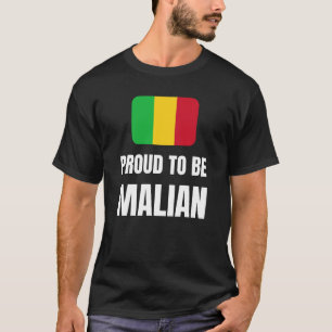 stolt över att vara Malian T Shirt