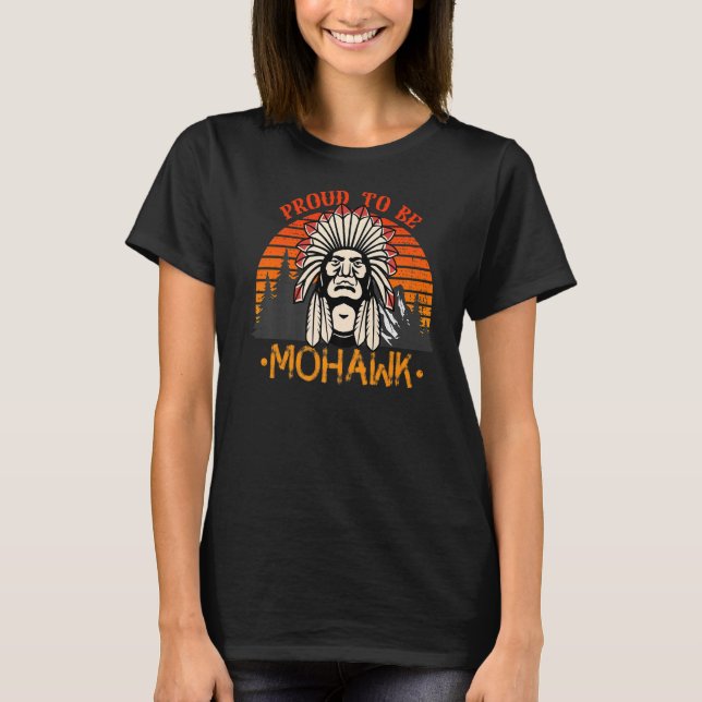 stolt över att vara Mohawk Native American T Shirt (Framsida)