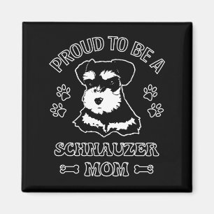 stolt över att vara Schnauzer Mamma Magnet