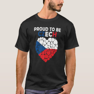stolt över att vara tjeck i Kärlek Tjeckien Flagga T Shirt