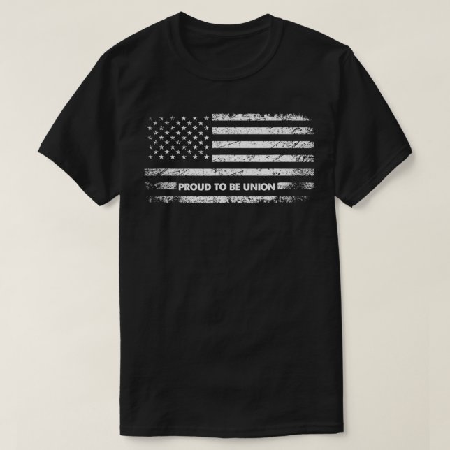stolt över att vara Union Labour Worker American F T Shirt (Design framsida)