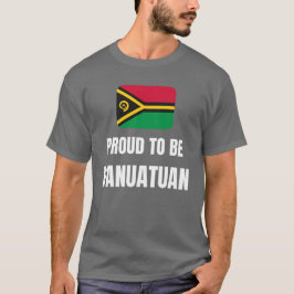 stolt över att vara Vanuatuan T Shirt