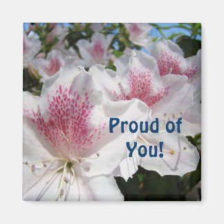 Stolt över dig! magneter Rosa Vita Azalea Blommor