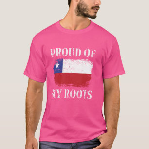 stolt över min chilenska rötter Chile-Flagga T Shirt
