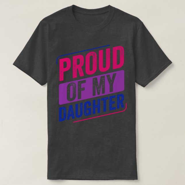 stolt över min dotter Bi Pride Bisexual Bisexualit T Shirt (Design framsida)