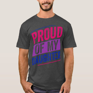 stolt över min dotter Bi Pride Bisexual Bisexualit T Shirt