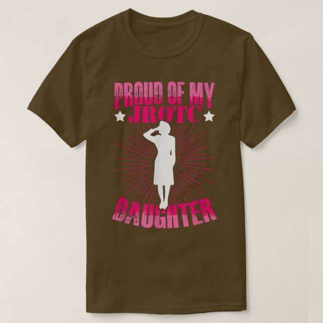 stolt över min JROTC-dotter Junior ROTC Cadet Mili T Shirt (Design framsida)