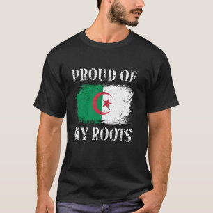 stolt över mina algeriska rötter i Algeriet Flagga T Shirt