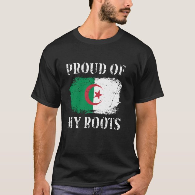 stolt över mina algeriska rötter i Algeriet Flagga T Shirt (Framsida)