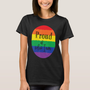 stolt över vem jag är LGB Pride Gay Lesbisk T Shirt