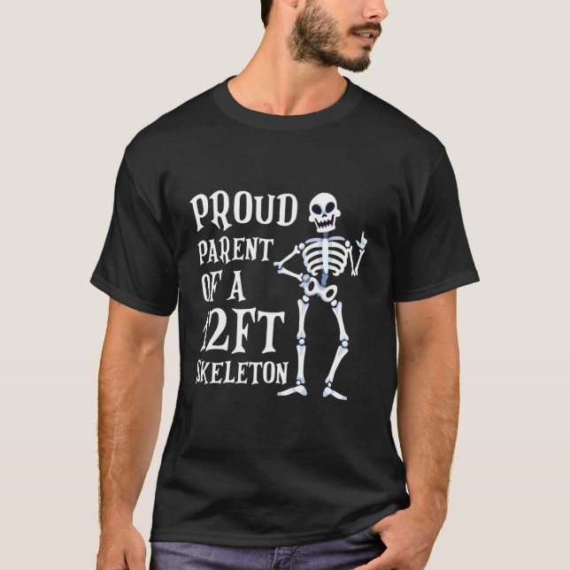 stolt överordnad till en 12-fot Skeleton Halloween T Shirt (Framsida)