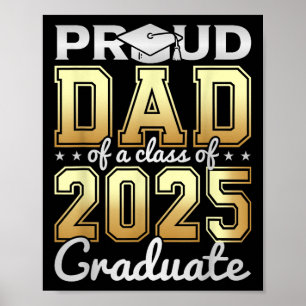 stolt Pappa av en CL av 2025 Student Studenten Pap Poster