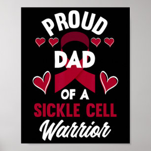 stolt Pappa i en sickle Cell Warrior Sickle Cell A Poster