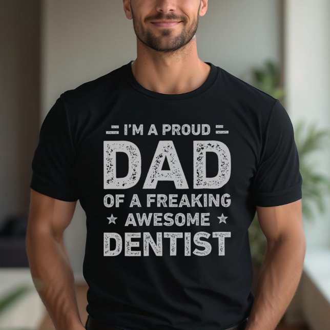 stolt Pappa om en Fantastisk-dentist Pappa Funny T Shirt (Skapare uppladdad)