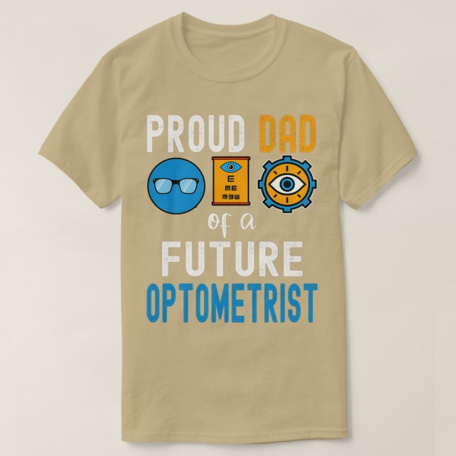 stolt Pappa om en framtida Optometrist 1 T Shirt (Design framsida)