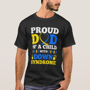 stolt Pappa om ett barn med sänkta syndrom-daggåvo T Shirt