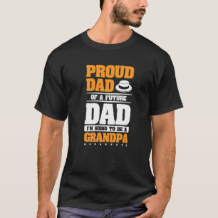 stolt Pappa om ett framtida Pappa ska jag bli morf T Shirt