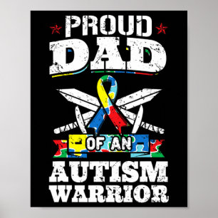 stolt Pappa över en autismkrigares autistiska medv Poster