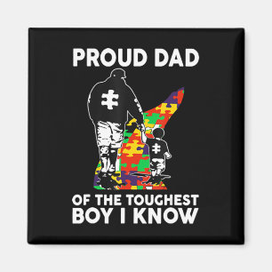 stolt Pappa på den tuffaste pojken jag känner Auti Magnet
