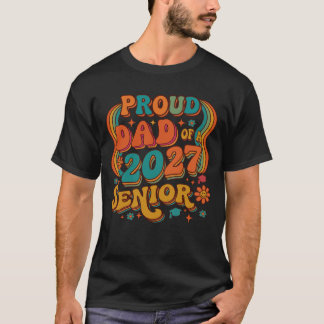 Stolt pappa till en 2027:a senior. t shirt