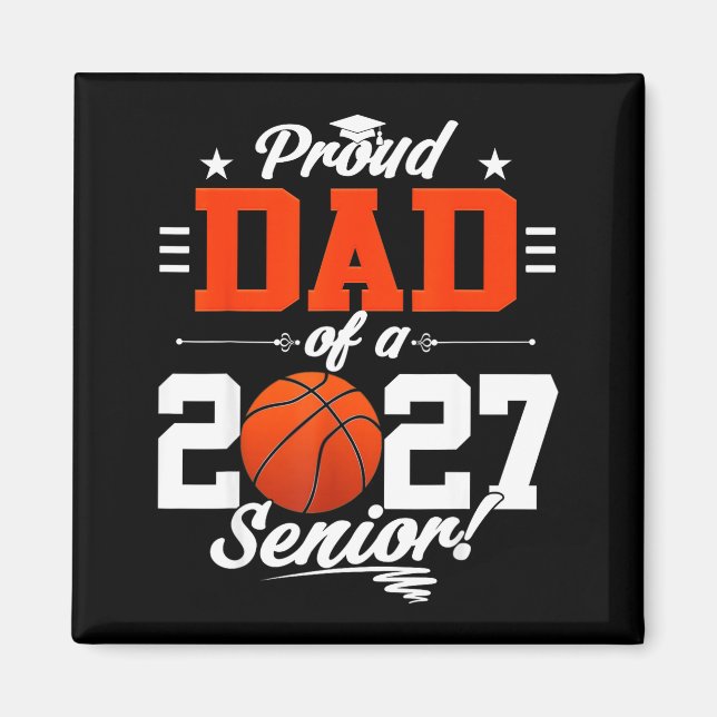 Stolt pappa till en basketspelare i seniorklassen  magnet (Framsidan)