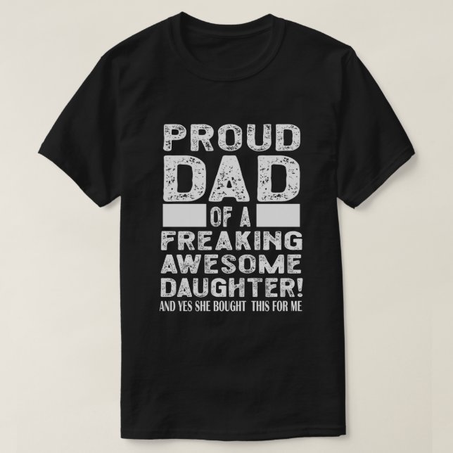 Stolt pappa till en fantastisk dotter t shirt (Design framsida)