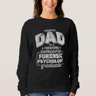 Stolt Pappa Till En Jättebra Forensisk Psykolog T Shirt