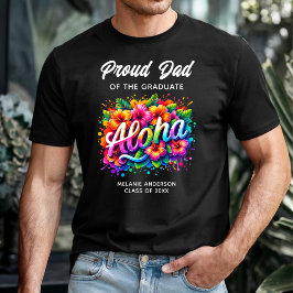 "Stolt pappa till examenstudenten" Aloha-examen T Shirt