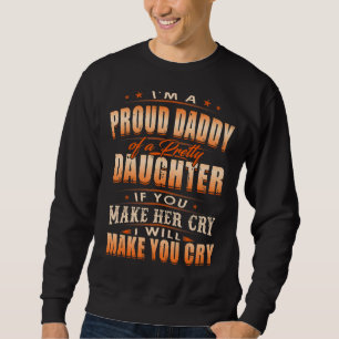 stolt pappa till Söt Dotter För manar Far Dagen Lång Ärmad Tröja