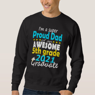 stolt Pappa vid femte Klass Studenten här i Kom Mi Lång Ärmad Tröja