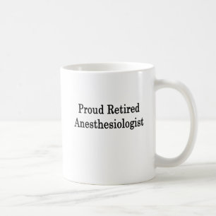 Stolt pensionerad Anesthesiologist Kaffemugg