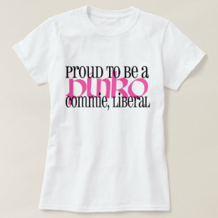 Stolt PinkoCommieliberal person T-shirt