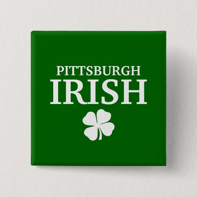 Stolt PITTSBURGH IRLÄNDARE! St patrick's day Knapp (Framsida)