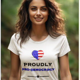 stolt pro-demokrati t shirt