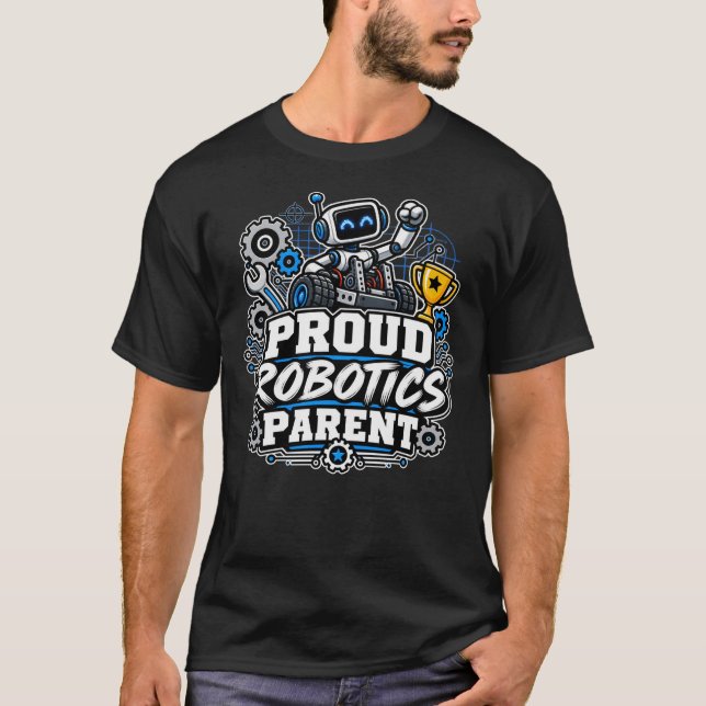 Stolt Robotics Förälder T Shirt (Framsida)