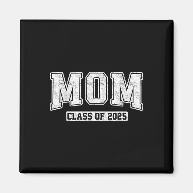 Stolt Senior Mamma Cl Av 2025 Examen Utexaminerad  Magnet (Framsidan)